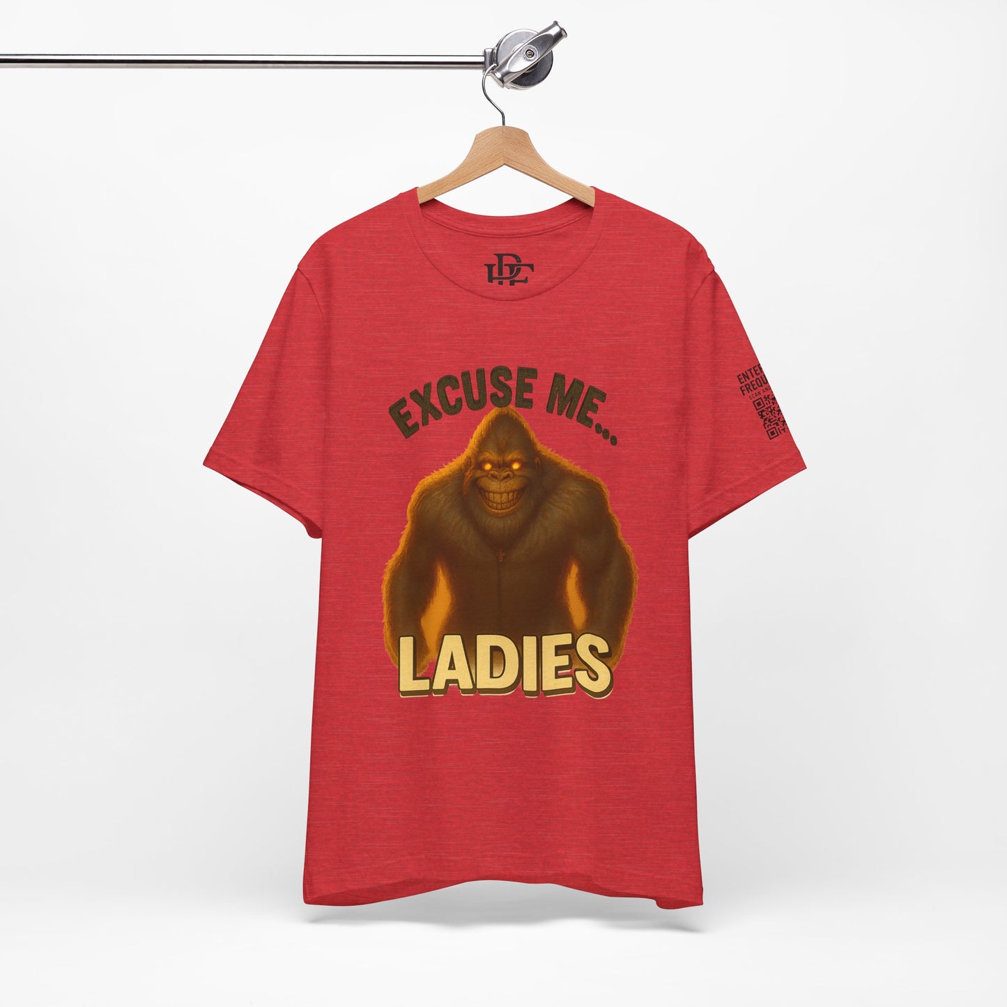 Funny Bigfoot T-Shirt – Excuse Me Ladies | Unisex Jersey Tee, Cryptid Humor Shirt, Outdoor Lover Gift