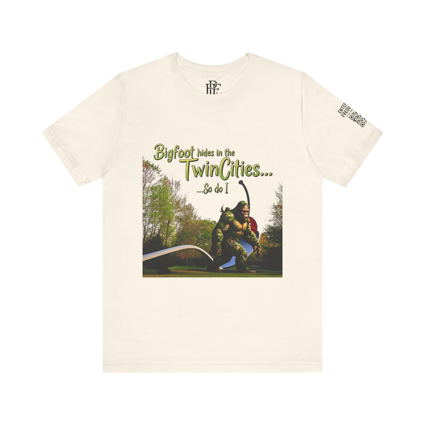 “Bigfoot Hides in the Twin Cities... So Do I” Tee – Urban Legend, Local Truth.
