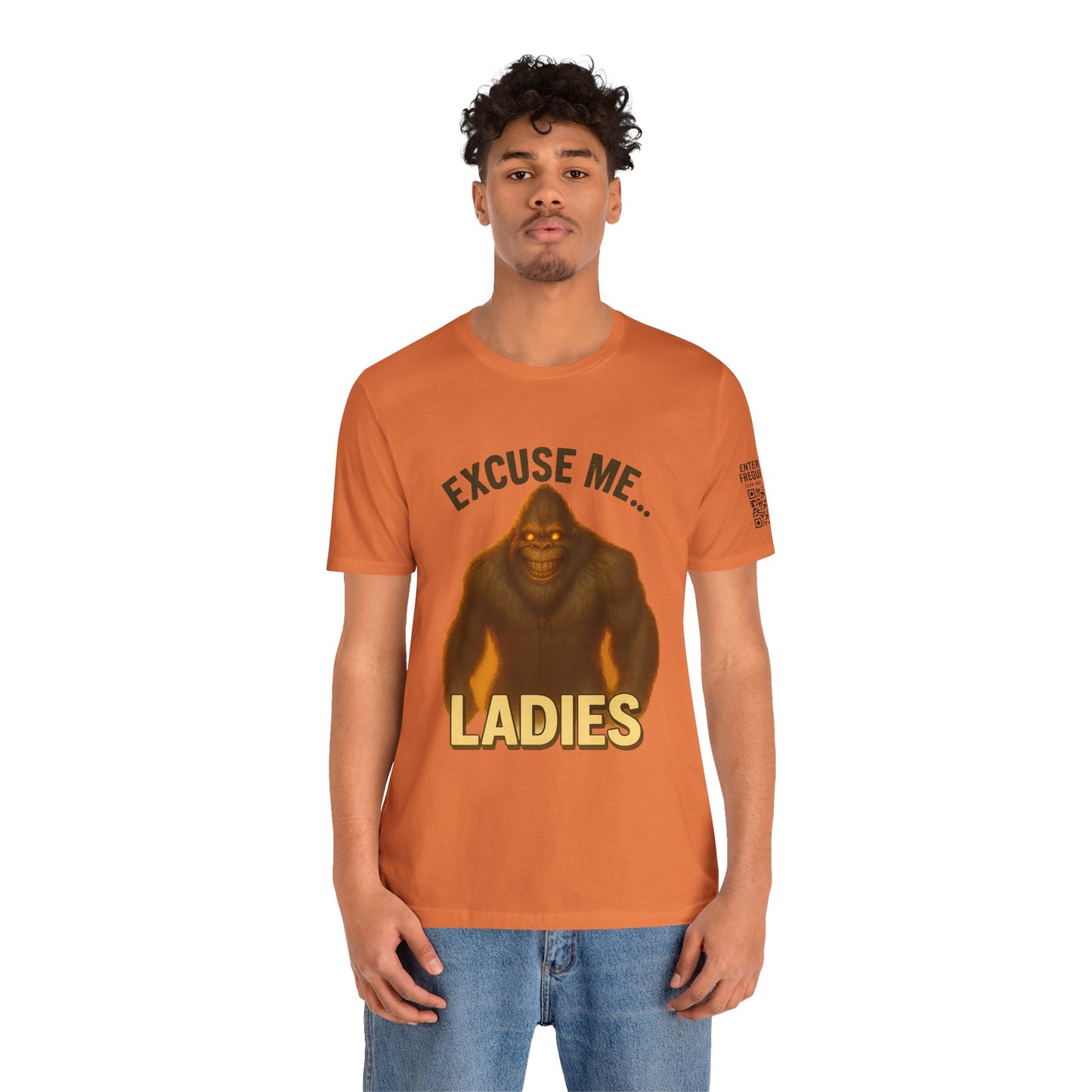 Funny Bigfoot T-Shirt – Excuse Me Ladies | Unisex Jersey Tee, Cryptid Humor Shirt, Outdoor Lover Gift
