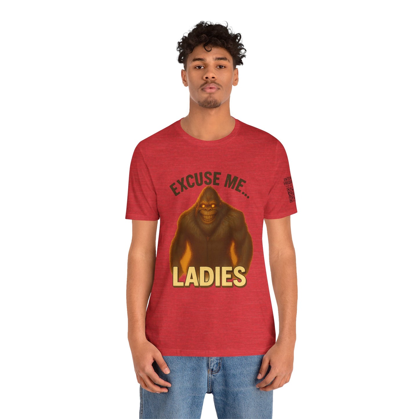 Funny Bigfoot T-Shirt – Excuse Me Ladies | Unisex Jersey Tee, Cryptid Humor Shirt, Outdoor Lover Gift