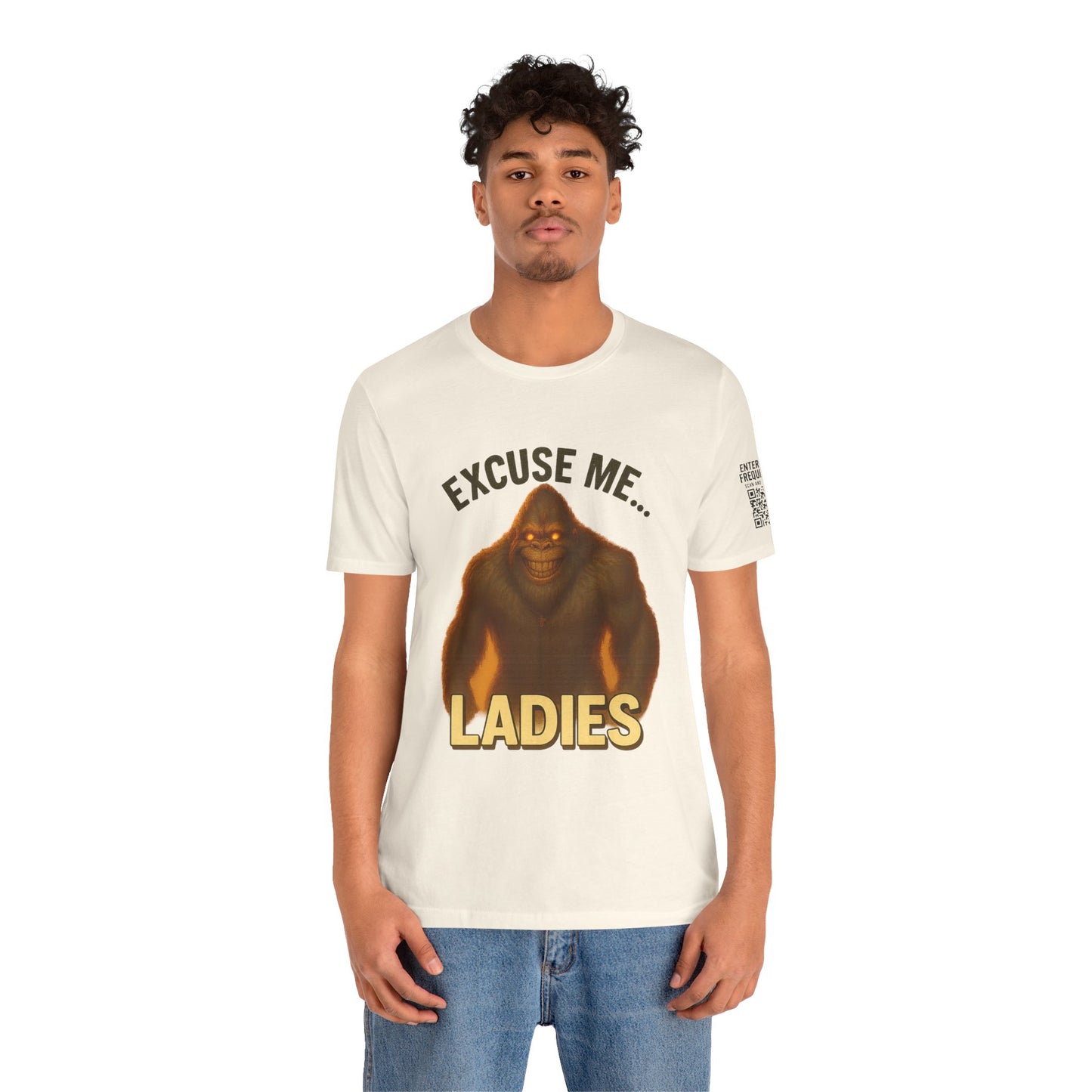 Funny Bigfoot T-Shirt – Excuse Me Ladies | Unisex Jersey Tee, Cryptid Humor Shirt, Outdoor Lover Gift